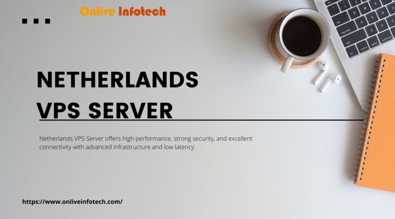 Netherlands VPS Server